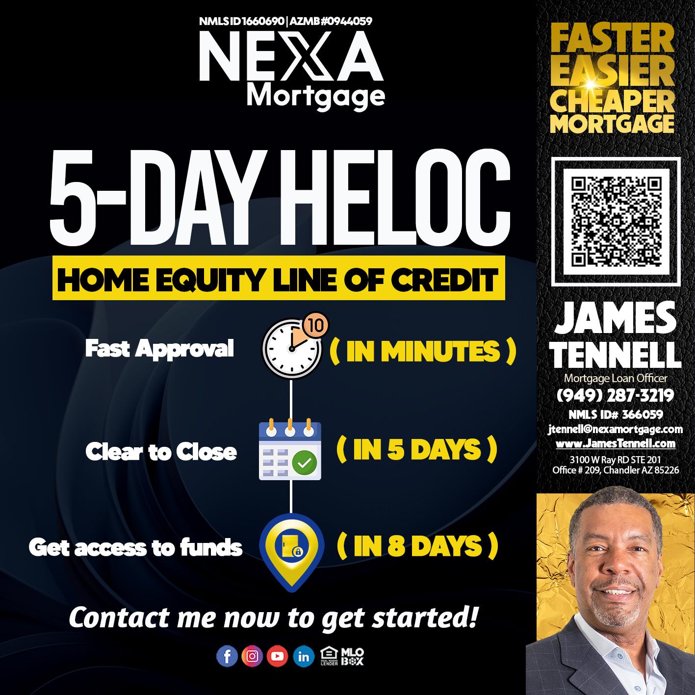 5 DAY HELOC - James Tennell -Mortgage Loan Originator